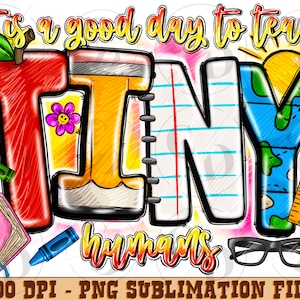 It&#39;s a Good Day To Teach Tiny Humans PNG, Sublimation Design, Teacher Png, Leopard, Apple,Pencil,Digital Download, Clipart, templates, Print