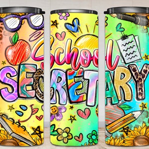School Secretary 20oz skinny tumbler png sublimation design download, Secretary tumbler wrap, Secretary 20 oz tumbler designs, png download