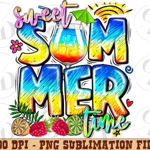 Sweet summer time png sublimation design download, summer vibes png, western summer png, hello summer png, sublimate designs download