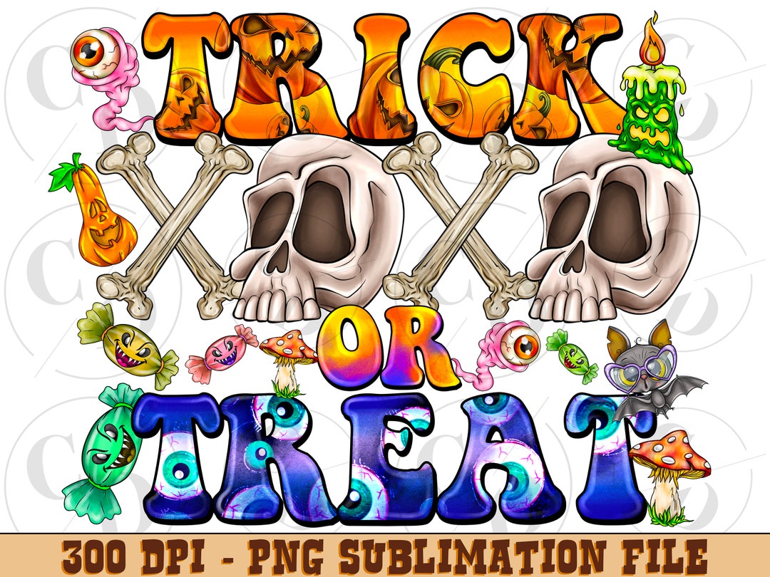 Trick or Treat Png Sublimation Design Download, Halloween Png, Spooky ...
