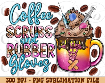 Purple coffee scrubs and rubber gloves png sublimation design download, Nurse life png, Nursing png, Nurse png, sublimate designs download