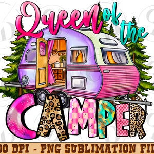 Queen Of The Camper PNG, Camping PNG, Camper Sublimation Design, Caravan Camp Clipart, Western Caravan,Camping, Camp Life Png,Caravan Design