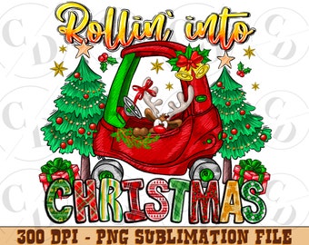 Rollin' Into Christmas Kids Car Png, Christmas png, Merry Christmas, Christmas Png, sublimation design,Christmas sublimation designs digital
