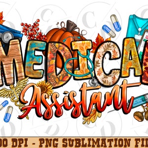 Medical Assistant png, Stethoscope, sublimation design download, Nurse png, Nurse love, Nurse Life, Nursing png, sublimate designs download