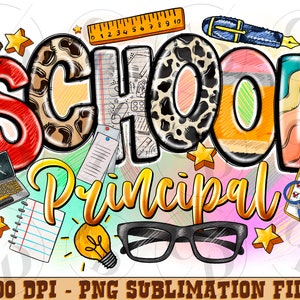 School Principal png sublimation design download, back to school png, Principal png, School png, sublimate designs download, First Day png