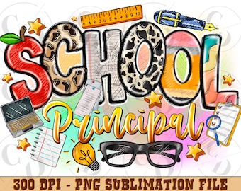 School Principal png sublimation design download, back to school png, Principal png, School png, sublimate designs download, First Day png