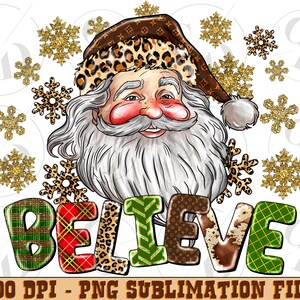 Believe Santa Claus Christmas png sublimation design download, Christmas png, Santa Claus png, sublimate designs download