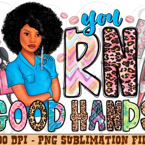 You RN good hands png sublimation design download, Registered Nurse png, Nursing png, Nurse life png, sublimate designs download