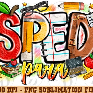Sped Special Education Para png, Western PNG, School Png, Teacher png, Pencil png, Sublimation Design, Digital Download, Western
