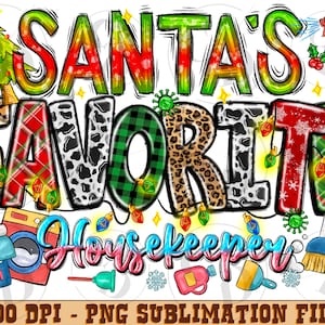 Santa&#39;s Favorite Housekeeper Christmas Png Sublimation Design,Merry Christmas Png,Favorite Housekeeper Png, Christmas Png, Digital Download