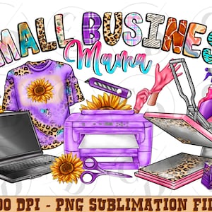 Small business mama png sublimation design download, small business owner png, boss mama png, mama png, sublimate designs download