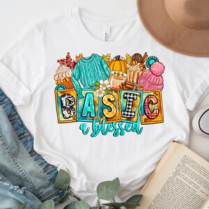 Basic Is Bless Basic A Blessed Png, Sublimation Design, Thankful Clipart, Fall Vibes ...