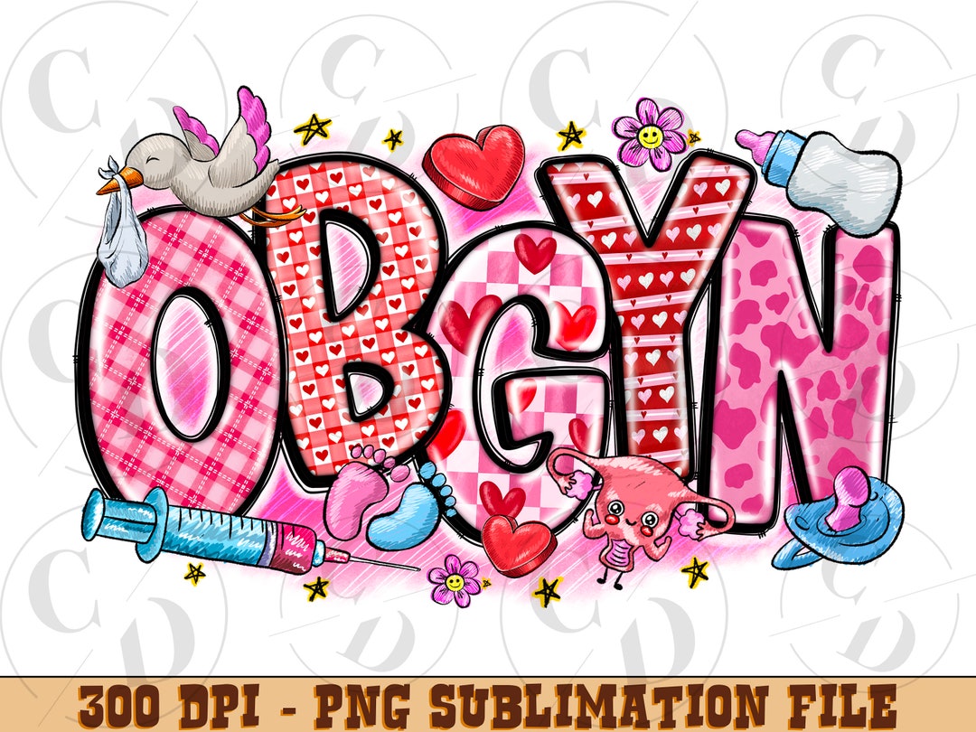 Valentine's Day OBGYN Obstetrics and Gynecologist Png Sublimation ...