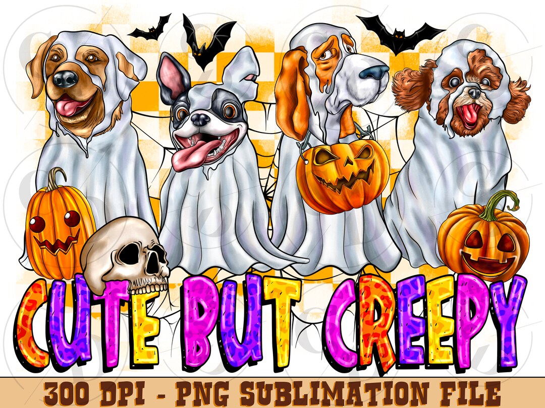 Cute but Creepy Dog Png Sublimation Design, Ghost Dog Png, Halloween ...