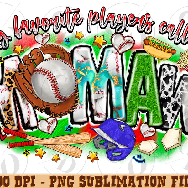 My Favorite Players Call Me Mamaw Png, Baseball Mamaw Png, Baseball Clipart, Sublimate, Transparent PNG file for sublimation, Mamaw png