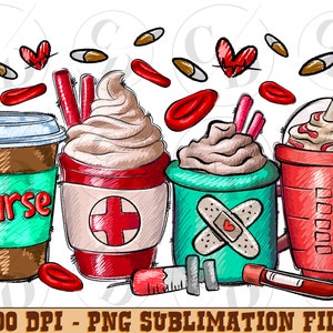 Nurse Coffee Drink Png,Nurse Sublimation Designs,Nurse png,Nurse Sublimation Png,Nurse Drink Design,Nurse Coffee Png,Nurse Life png
