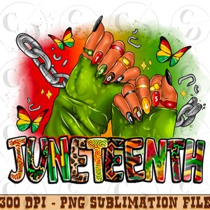 JuneTeenth Png,Juneteenth 1865 png sublimation design download, Juneteenth png, Emancipation day png,sublimate designs download