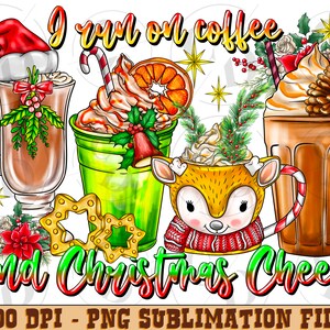 I run on coffee and Christmas cheer png sublimation design download, Christmas png, Christmas coffee png, sublimate designs download