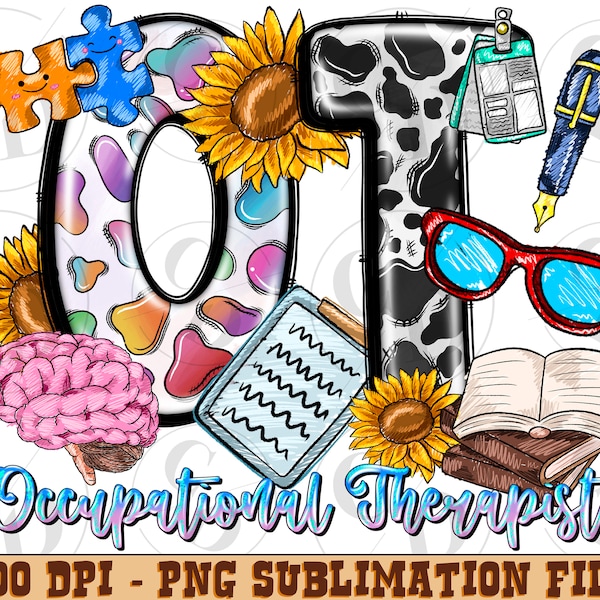 Occupational Therapy png sublimation design download, Thearpist png, Nursing png, western OT png, sublimate designs download