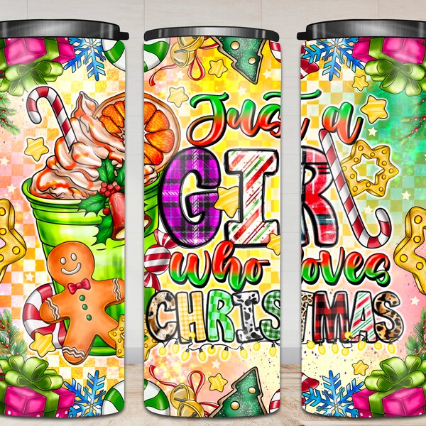 Just A Girl Who Loves Christmas Tumbler Png, 20oz Skinny Tumbler Sublimation Designs, Christmas Tumbler Png, Tumbler Sublimation Designs PNG