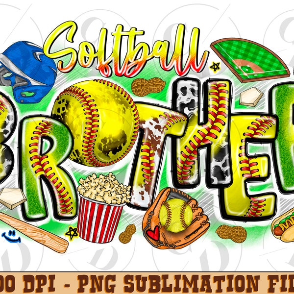 Softball Brother, Softball Clipart, Transparent PNG file for sublimation, Softball Brother Png, Softball Shirt Design, Softball Brother png