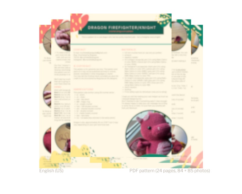 Puede incluir: Un patr&oacute;n de crochet para un juguete amigurumi de drag&oacute;n bombero/caballero rosa. El patr&oacute;n incluye 24 p&aacute;ginas y 84 + 85 fotos.
