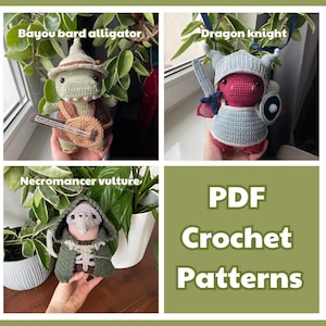 May include: A collection of three crocheted amigurumi figures: a green alligator playing a lute, a red dragon knight with a sword and shield, and a vulture in a hooded cloak. The image also includes text that says "PDF Crochet Patterns."