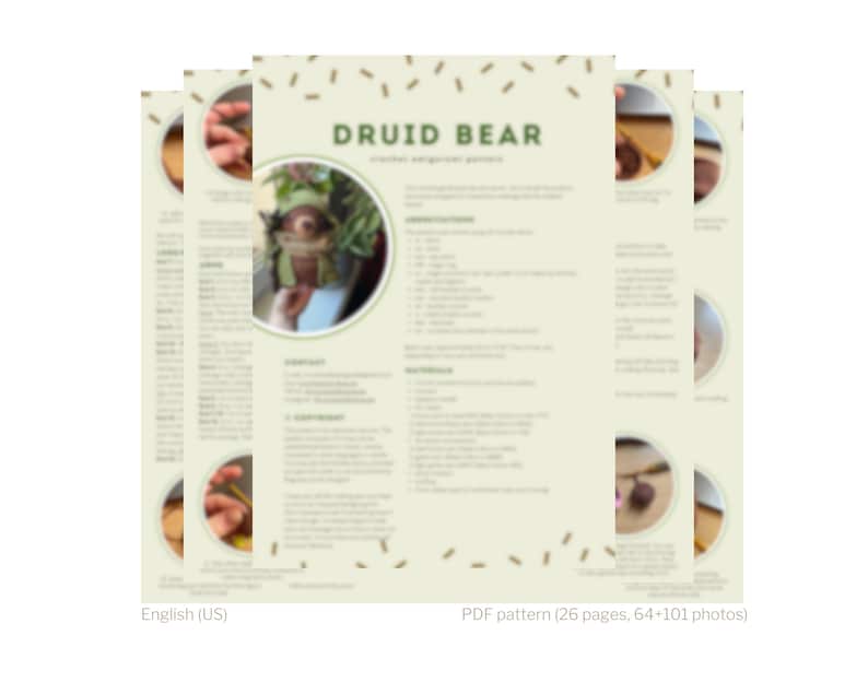 Puede incluir: Un patr&oacute;n PDF para un oso druida de crochet, con una imagen de primer plano del proyecto terminado. El patr&oacute;n incluye 26 p&aacute;ginas y m&aacute;s de 100 fotos.
