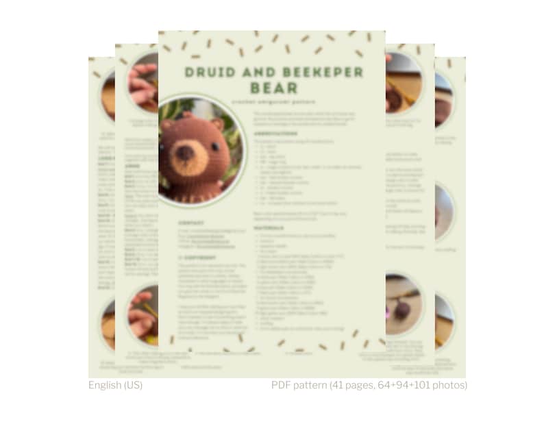 A graphic showing first five (blurred) pages of this crochet pattern. It says that the pattern is in English (US crochet terminology) and has 41 pages and 64 pictures for a bear, 94 pictures for beekeeper outfit and 101 photos of druid outfit.