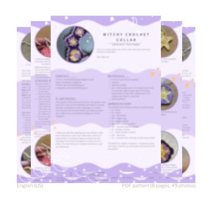 May include: A crochet pattern for a witchy crochet collar. The pattern includes 8 pages and 49 photos. The pattern is written in English (US).