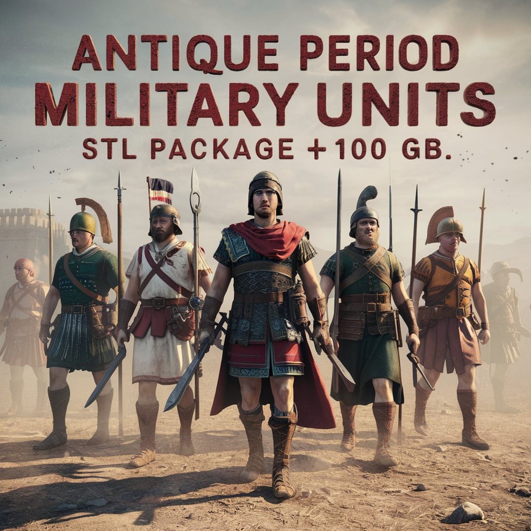 Ancient Military Units 100 Gb STL Package, 3d Soldier Figure, Mega Unit ...