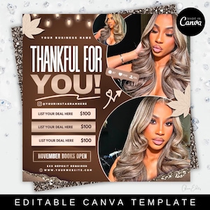 May include: A brown and gold Canva template with the text "THANKFUL FOR YOU!" and the business name. It includes images of a woman with long, wavy hair, and the text "NOVEMBER BOOKS OPEN". The template is designed for Instagram.