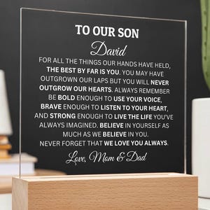 To Our Son You Will Never Outgrow Our Hearts Acrylic Plaque, Personalized Plaque for Son, Gift For Son, Grad Gift, Mom and Dad Gift to Son