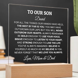 To Our Son You Will Never Outgrow Our Hearts Acrylic Plaque, Personalized Plaque for Son, Gift For Son, Grad Gift, Mom and Dad Gift to Son