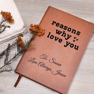Reasons why I Love You journal, romantic gift notebook, custom wedding anniversary gift, valentines gift, proposal gift, engagement gift