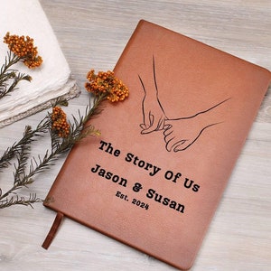 The Story of Us Journal, romantic gift notebook, custom wedding anniversary gift, valentines gift, proposal gift, couple's notebook