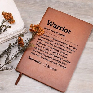 Personalized Warrior Journal, Cancer Recovery Gift, Custom Warrior Definition Journal, Encouragement Gift, Motivational Gift, Empowering
