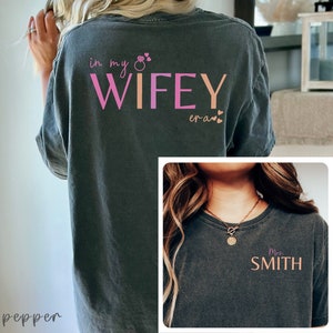 In My Wifey Era Shirt, Custom Wifey Shirt, Trendy Comfort Colors Pocket Shirt, Wedding Gifts, Bride Gifts, Bachelorette Shirt, Wife T-shirts