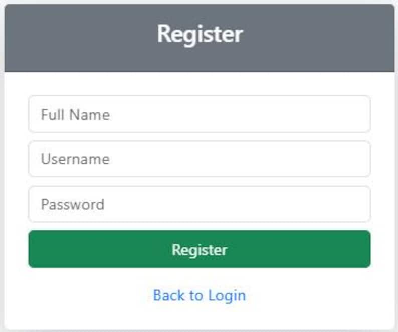 May include: A digital registration form with fields for full name, username, and password. The form has a green "Register" button and a blue "Back to Login" link. The word "Register" is also at the top of the form in a gray bar.