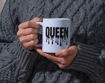 Queen Mug | Mug for Wife | Mug for Girlfriend | Mother's Day Mug | Wedding Gift | Engagement Gift | Gift for Her