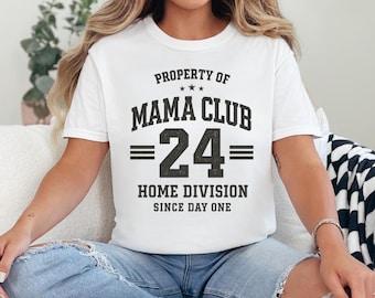 Mama Club 24 Shirt - Perfect Gift for Moms, Mom Gift, Family Tee, Mama Shirt, Cute Mom Life Shirt