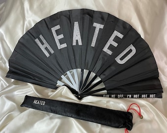 HEATED Fan