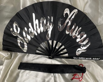 SASHAY AWAY Fan
