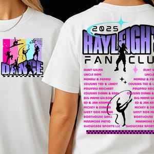 May include: White t-shirts with colorful graphics. One shirt features a dance-themed design with the word "DANCE". The other shirt displays "2025 RAYLEIGH'S FAN CLUB" with a dancer silhouette and a list of names.