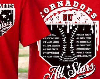 May include: A bright red t-shirt featuring a white and black graphic design on the back. The design includes the text TORNADOES, 8U, and All Stars 2026, along with a baseball diamond illustration, player names, numbers, and coach names.