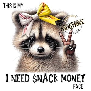 Proprio qui per gli snack Split Bow Softball BaseballSister/Raccoon Sideline Sister PNG DTF/Magliette fai da te/Chiosco di concessioni/Snack Money Face