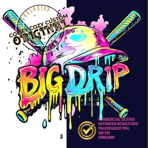 GROSSE batte d'égouttement d'énergie néon PNG | Clipart de ballerine de casque de baseball goutte à goutte goutte pour DTF | Softball : respect de la goutte | teeshirt bricolage | crème glacée