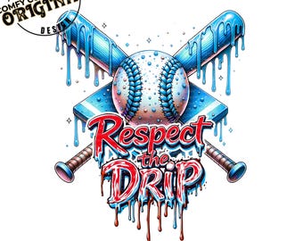 Best baseball Drip Drippy icecream drip png|Respect the Drip|Baseballmama|Red white Blue|Dripping Ball|Sprinkles Drip Sports|DIY Teeshirts