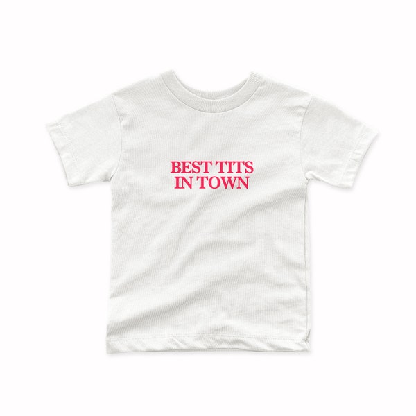 Best Tits In Town Baby Tee