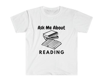 Ask Me About Reading T-shirt